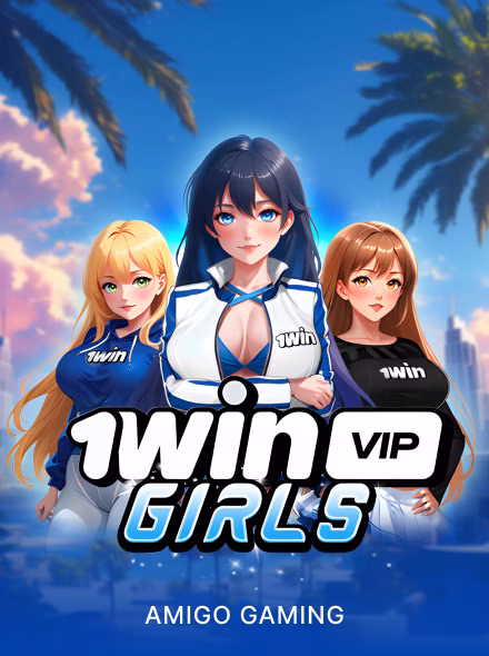 1WIN VIP Girls